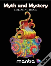 Myth And Mystery Coloring Book