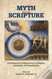 Myth And Scripture: Contemporary Perspec