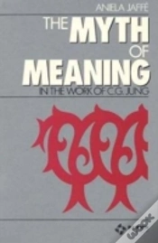 Capa do artigo Myth & Meaning In The Work Of C G Jung