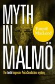 Myth In Malmo
