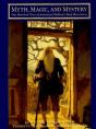 Myth, Magic And Mystery - Preview