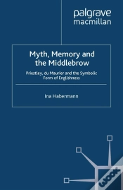 Capa do artigo Myth, Memory And The Middlebrow