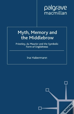 Capa do artigo Myth, Memory And The Middlebrow