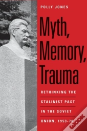 Myth, Memory, Trauma