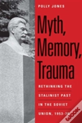 Myth, Memory, Trauma
