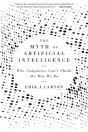 Myth Of Artificial Intelligence - Preview