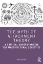 Myth Of Attachment Theory - Preview
