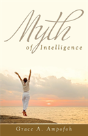Myth Of Intelligence - Preview