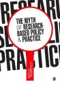 Myth Of Research-Based Policy And Practice - Preview