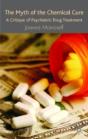 Myth Of The Chemical Cure - Preview
