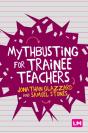 Mythbusting For Trainee Teachers - Preview