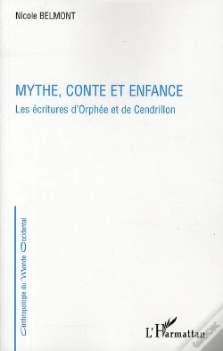Capa do artigo Mythe Conte Et Enfance ; Les Écriture D'Orphée Et De Cendrillon