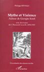 Mythe Et Violence : Autour De Georges Sorel Avec Des Textes De L'Humanité Nouvelle 1898-1903 - Avec Des Textes De L'Humanité Nouvelle 1898-1903 - Preview