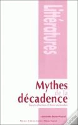 Capa do artigo Mythes De La Décadence