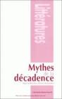 Mythes De La Décadence - Preview