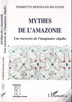 Capa do artigo Mythes De L'Amazonie ; Une Traversee De L'Imaginaire Shipibo
