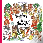 Mythes & Meufs Tome 1