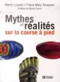 Mythes Et Realite Sur La Course A Pied - Preview