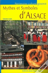 Mythes Et Symboles D'Alsace