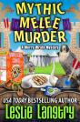Mythic Melee Murder - Preview