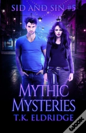 Capa do artigo Mythic Mysteries (Sid & Sin #5)