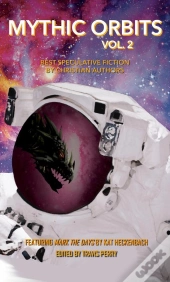 Mythic Orbits Volume 2