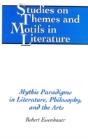 Mythic Paradigms In Literature, Philosophy, And The Arts - Preview