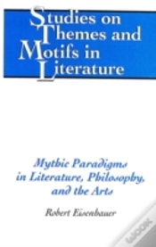 Capa do artigo Mythic Paradigms In Literature, Philosophy, And The Arts