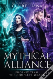 Mythical Alliance:  Phoenix Team
