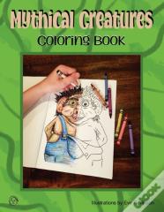 Mythical Creatures Coloring Book