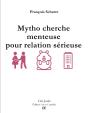 Mytho Cherche Menteuse Pour Relation Sérieuse - Preview