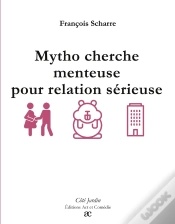Capa do artigo Mytho Cherche Menteuse Pour Relation Sérieuse