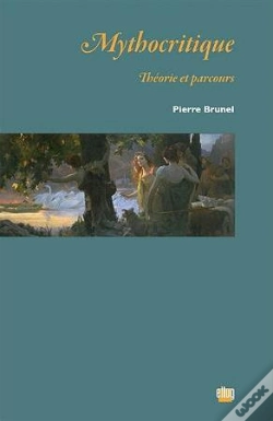 Capa do artigo Mythocritique. Theorie Et Parcours