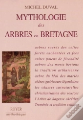 Mythologie Des Arbres En Bretagne