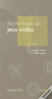 Capa do artigo Mythologie Des Jeux Video