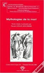 Mythologies De La Mort