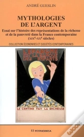 Mythologies De L'Argent