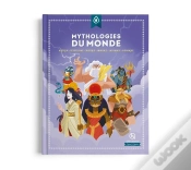 Capa do artigo Mythologies Du Monde (2e Édition)