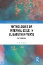 Mythologies Of Internal Exile In Elizabethan Verse - Preview