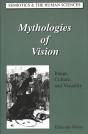 Mythologies Of Vision - Preview