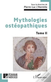 Capa do artigo Mythologies Ostéopathiques Tome 2