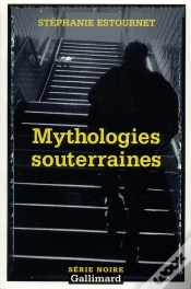 Capa do artigo Mythologies Souterraines