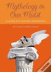 Mythology In Our Midst