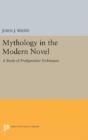 Mythology In The Modern Novel - Preview