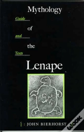 Mythology Of The Lenape