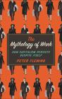 Mythology Of Work - Preview