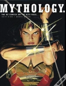 Capa do artigo Mythology: The Dc Comics Art Of Alex Ross