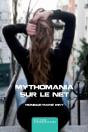 Mythomania Sur Le Net - Preview