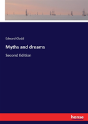 Myths And Dreams - Preview
