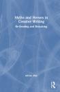 Myths And Heroes In Creative Writing - Preview